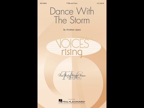 Dance With The Storm (TTBB Choir) - by Andrew Lippa