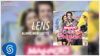Alanis Morissette - Lens (Malhação - Seu Lugar no Mundo - Vol 1) [Áudio Oficial]