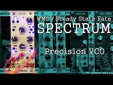 WMD/Steady State Fate Spectrum VCO/LFO function demo (no talking)