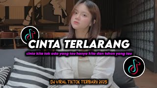 Download lagu DJ Cinta Terlarang Remix Viral TikTok Terbaru 2025 Full Bass mp3 Download lagu DJ Cinta Terlarang Remix Viral TikTok Terbaru 2025 Full Bass mp3