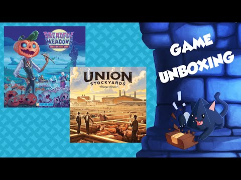 Daily Unboxing - Union Stockyards and Dreadful Meadows