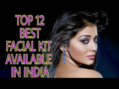 TOP 12 BEST FACIAL KIT AVAILABLE IN INDIA Video