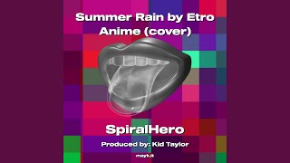 Summer Rain by Etro Anime (cover)