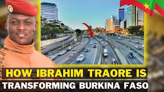 2024 Update: How Ibrahim Traoré Has Changed Burkina Faso This Year