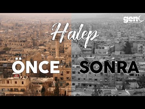 Suriye'nin Kalbi Halep: Savaştan Önce ve Sonra