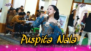 Download lagu PUSPITA NALA (TIADA YANG LEBIH INDAH) - NITA ANJANI ALAHH KATIR TIIIR - ELZA MUSIC - CANCER AUDIO mp3 Download lagu PUSPITA NALA (TIADA YANG LEBIH INDAH) - NITA ANJANI ALAHH KATIR TIIIR - ELZA MUSIC - CANCER AUDIO mp3