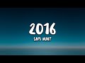 Sam Hunt - 2016 (Lyrics)