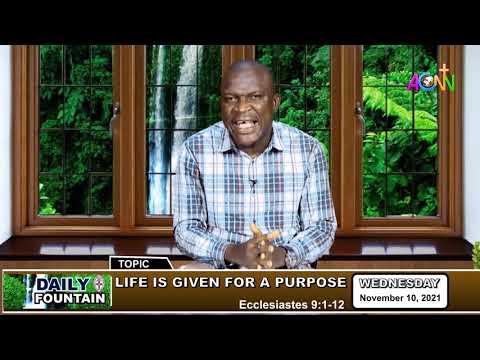 THE DAILY FOUNTAIN DEVOTIONAL OF NOVEMBER 10, 2021 - BRO. CHUKWUEBUKA EJECKAM