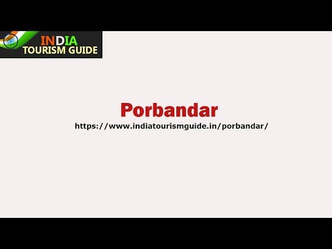 Porbandar | India Tourism Guide