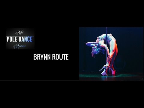 Miss Pole Dance America 2016 - Brynn Route
