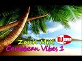 Zouk Mix Caribbean Vibes 1(Classics)