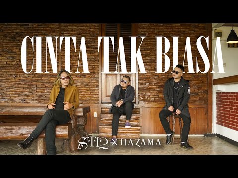 ST12 X HAZAMA  "CINTA TAK BIASA" (MV)