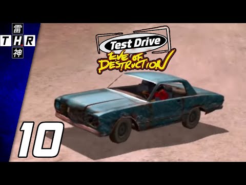 Test Drive: Eve of Destruction - Part 10 (w/Rynogt4)
