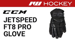 CCM JetSpeed FT8 Pro Glove Review Video