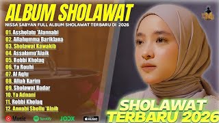 Download lagu ASSHOLATU 'ALANNABI - SHOLAWAT NABI TERBARU 2026 FULL ALBUM || SHOLAWAT NISSA SABYAN FULL ALBUM 2026 mp3