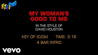 David Houston - My Woman&#39;s Good To Me (Karaoke EZ Sing)