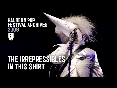 The Irrepressibles - In This Shirt (live at Haldern Pop Festival 2009)