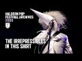 The Irrepressibles - In This Shirt (live at Haldern Pop Festival 2009)