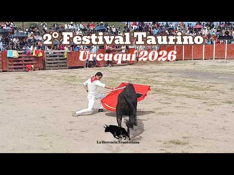 Segundo Festival Taurino - Urcuquí 2026🐂