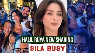 Halil Ibrahim Ceyhan and Ruya Coric New Sharing !Sila Turkoglu Busy