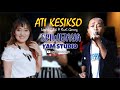 ATI KESIKSO LASTRI CILIK RUDI GARENG SRIWIJAYA YAM STUDIO