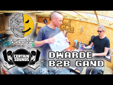Distant Planet / Certain Sounds - Manchester - Dwarde B2B Gand DJ Set - May 2022