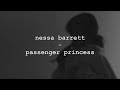 nessa barrett - passenger princess (lyrics/unreleased)