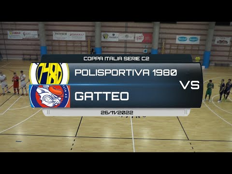 POLISPORTIVA 1980 VS GATTEO - COPPA ITALIA SERIE C2 2022/2023 - 26/11/2022