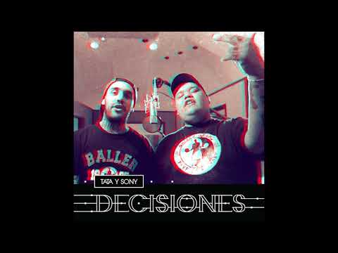 TATA Y SONY // "DECISIONES" (FULL ALBUM)