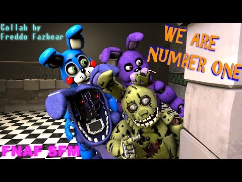 We Are Number One but it's a [FNAF SFM] Collab