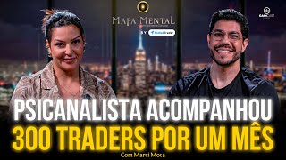 ESSA PSICANALISTA ACOMPANHOU 300 TRADERS DURANTE UM MÊS E REVELA TUDO O QUE DESCOBRIU - MAPA MENTAL