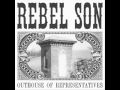 Rebel Son - The Greatest Place on Earth 