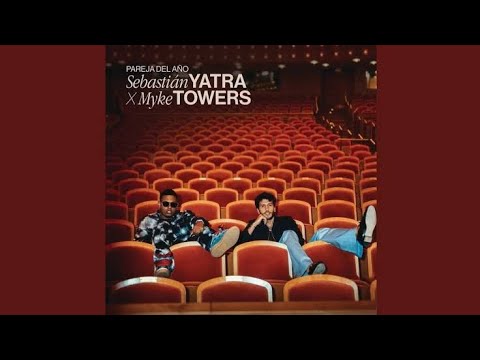 Sebastián Yatra, Myke Towers - Pareja Del Año (Audio)