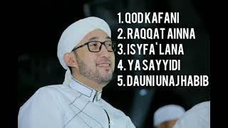 Download lagu Shalawat Az - Zahir | Qad Kafani | Raqqat Ainna | Isyfa'Lanna | Ya Sayyidi | Dauni Unaj Habib mp3