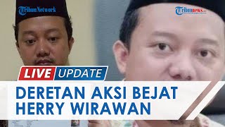 Aksi Bejat Herry Wirawan pada Santriwatinya Rudapaksa, Eksploitasi Ekonomi & Paksa Jadi Kuli