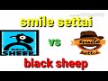 Smile Settai Vs Black Sheep Troll Vedio