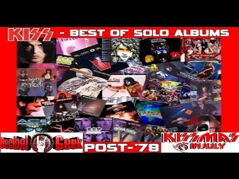 Decibel Geek Podcast: KISS-Best of Solo Albums (Post 1978) - Episode #91