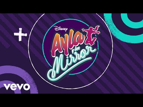 La buena onda (de "Ayla y Los Mirror"/Banda Sonora Original/Lyric Video)