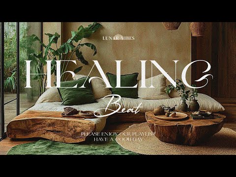 Bossa Nova HEALS Your Mind with Relaxing Peaceful Vibes