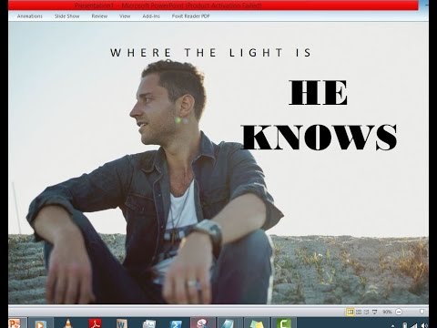 He Knows