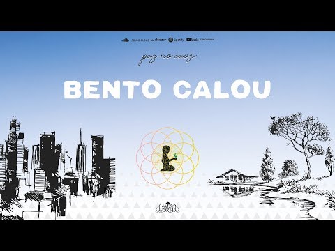 Bento Calou - Raiz Forte Reggae (Paz no Caos)