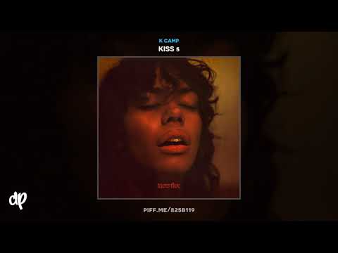 K CAMP - Trill Love (feat. Wale & Joe Trufant) [Kiss 5]