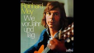 Reinhard Mey - Wie vor Jahr und Tag