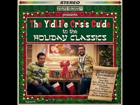 The YidLife Crisis Guide to the Holiday Classics