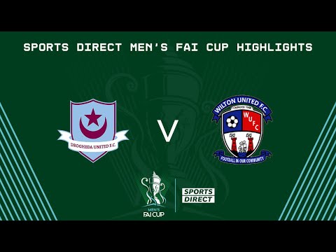 Sports Direct Men's FAI Cup Third Round | Drogheda United 9-0 Wilton United | Highlights