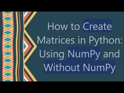 22 Matrix From List In Python Without Using Numpy