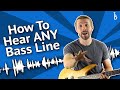 Can’t Hear The Bass In Songs? Use These 4 Tricks To Figure Out Any Bass Line - FAST
