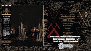Music video thumbnail preview for WAXGOAT329 Maquahuitl/Mass Kontrol Genocide (Usa/Jpn) - Reverence and Veneration - LP by Maquahuitl