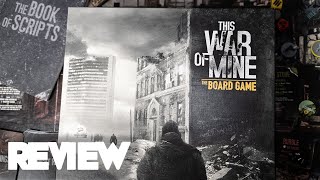 This War of Mine Review - From Video Game to Board Game