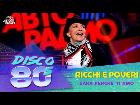 Ricchi e Poveri - Sara Perche Ti Amo (Disco of the 80's Festival, Russia, 2015)